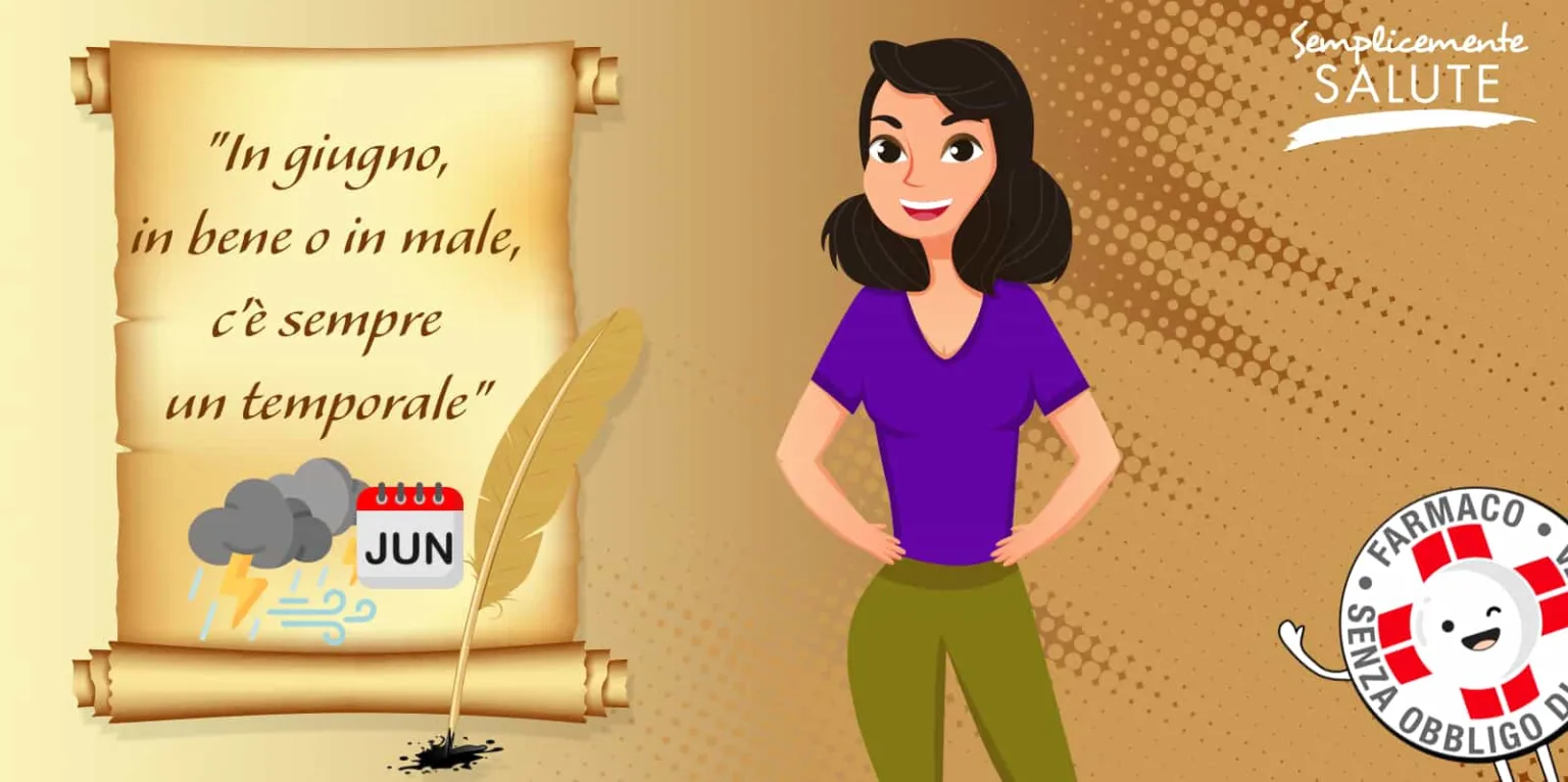 In giugno, in bene o in male, c’è sempre un temporale