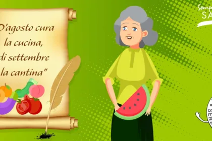 D’agosto cura la cucina, di settembre la cantina